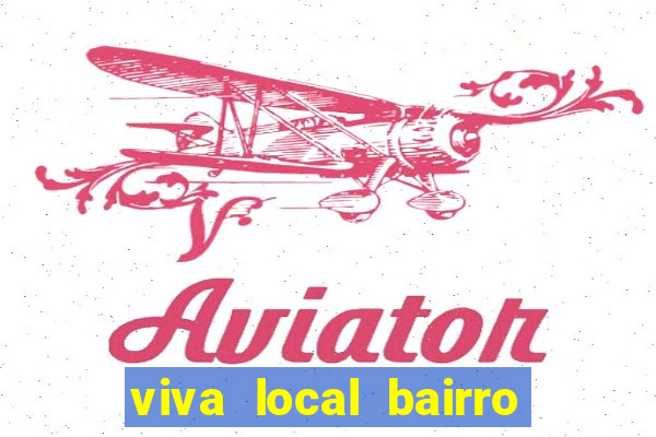 viva local bairro guarani bh garoto